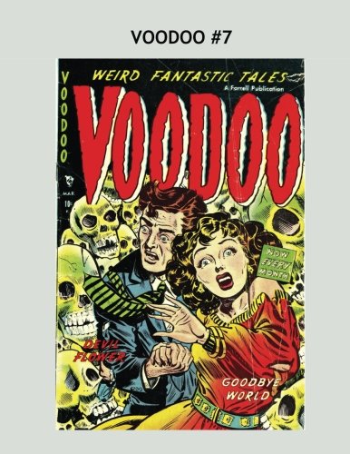 Book Cover Voodoo #7: One of the Scariest Comic Series of the Pre-Code Era ---All Stories -- No Ads
