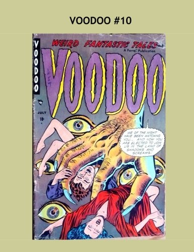 Book Cover Voodoo #10: Exciting Pre-Code Horror Comics -- All Stories -- No Ads