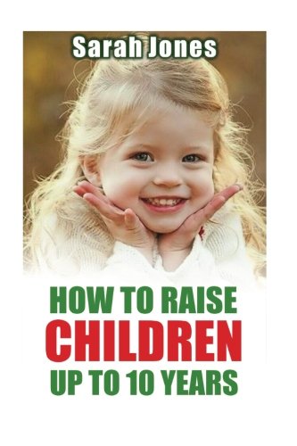Book Cover How to raise childern up to 10 years