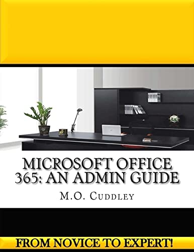 Book Cover Microsoft Office 365: An Admin Guide