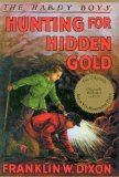 Book Cover Hunting for Hidden Gold (Hardy Boys, Book 5)