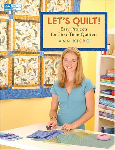 Book Cover Let's Quilt!: Easy Projects for First-time Quilters