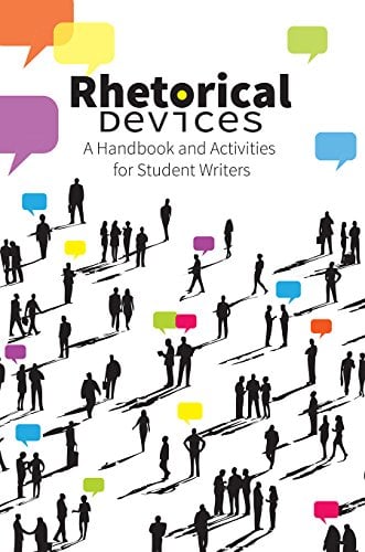 Book Cover Rhetorical Devices: A Handbook and Activities for Student Writers