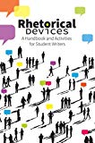Book Cover Rhetorical Devices: A Handbook and Activities for Student Writers