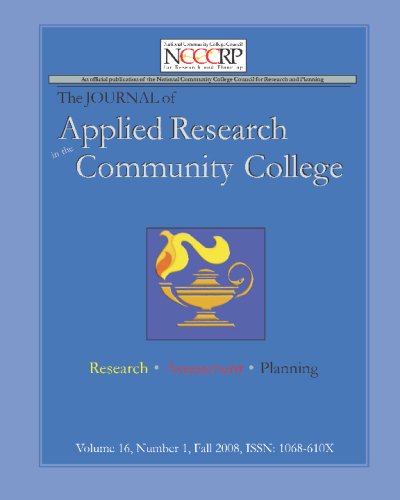 Book Cover Journal Of Applied Research In The Community College: Volume 16, Number 1, Fall 2008