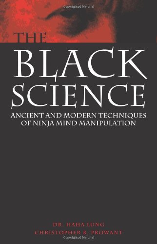 Book Cover Black Science : Ancient and Modern Techniques of Ninja Mind Manipulation
