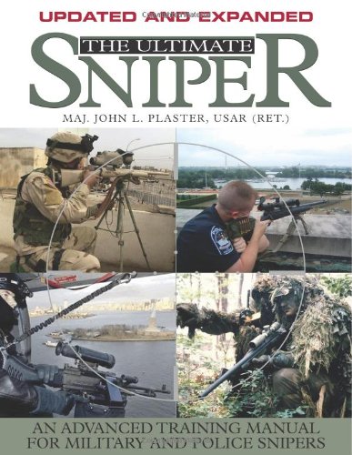 Book Cover The Ultimate Sniper: An Advanced Training Manual for Military and Police Snipers