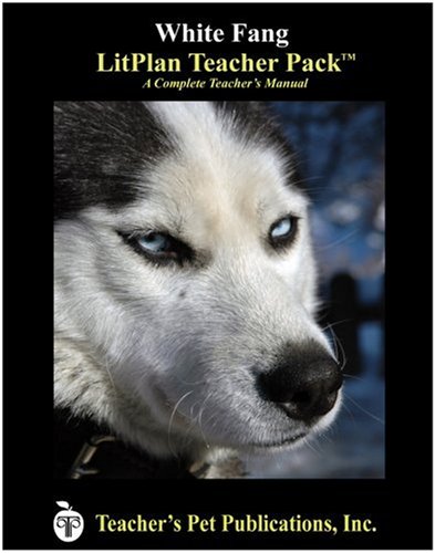 Book Cover White Fang LitPlan - A Novel Unit Teacher Guide With Daily Lesson Plans (LitPlans on CD)