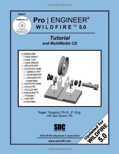 Book Cover Pro/ENGINEER Wildfire 5.0 Tutorial and MultiMedia CD