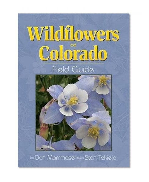 Book Cover Wildflowers of Colorado Field Guide (Wildflower Identification Guides)