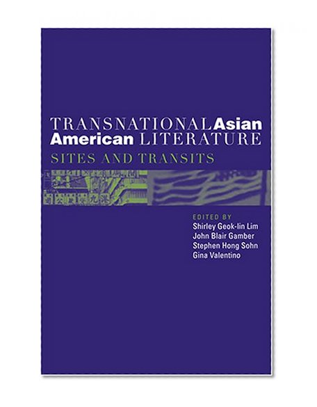 Book Cover Transnational Asian American Literature: Sites and Transits
