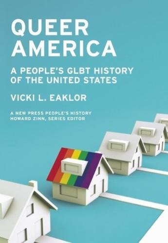 Book Cover Queer America: A People's GLBT History of the United States (New Press People's History)