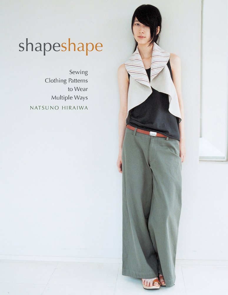 Book Cover Shape Shape: Sewing Clothing Patterns to Wear Multiple Ways