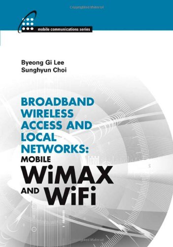 Book Cover Broadband Wireless Access and Local Networks: Mobile WiMAX and WiFi