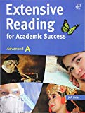 Book Cover Extensive Reading for Academic Success, Advanced A (University Level; Topics on Literature, Geography, Biology, Communication, and Anthropology & Archaeology)