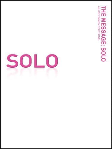 Book Cover The Message: Solo ( An Uncommon Devotional )