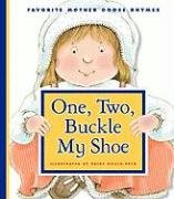 Book Cover One, Two, Buckle My Shoe (Favorite Mother Goose Rhymes)