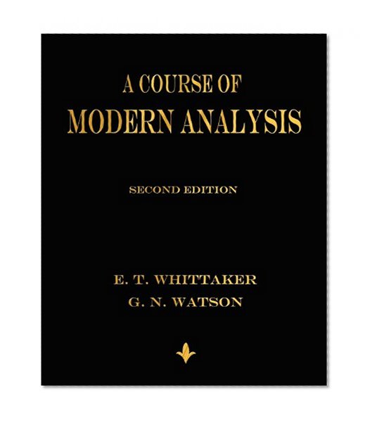 Book Cover A Course of Modern Analysis
