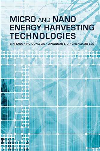 Book Cover Micro and Nano Energy Harvesting Technologies
