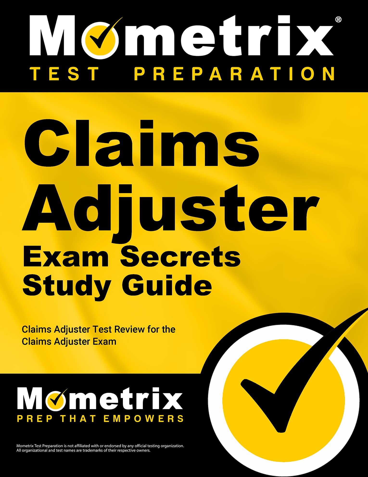 Book Cover Claims Adjuster Exam Secrets Study Guide: Test Review for the Claims Adjuster Exam