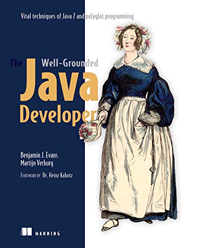 Book Cover The Well-Grounded Java Developer: Vital techniques of Java 7 and polyglot programming