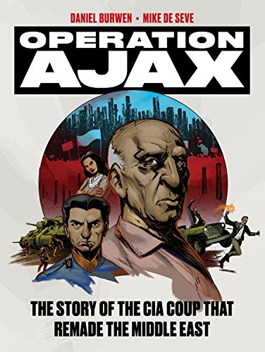 Book Cover Operation Ajax: The Story of the CIA Coup that Remade the Middle East