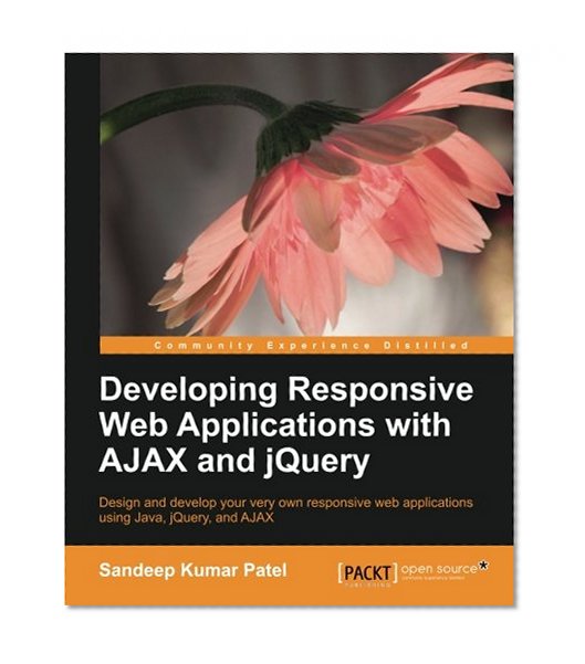 Book Cover Developing Responsive Web Applications with AJAX and jQuery
