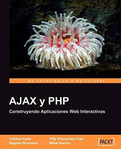 Book Cover AJAX y PHP: Construyendo Aplicaciones Web Interactivas [Espanol]