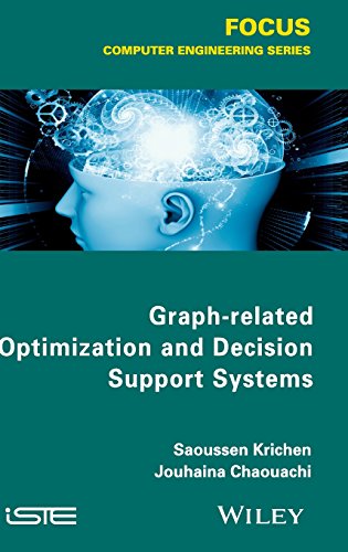 Book Cover Graph-related Optimization and Decision Support Systems (Focus: Computer Engineering)