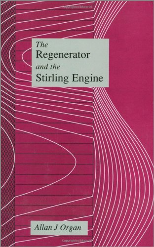 Book Cover The Regenerator and the Stirling Engine