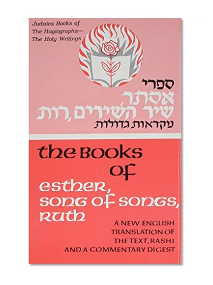Book Cover The Five Megilloth: Esther the Song of Songs Ruth : A New English Translation (Judaica Books of the Hagiographa-the Holy Writings)