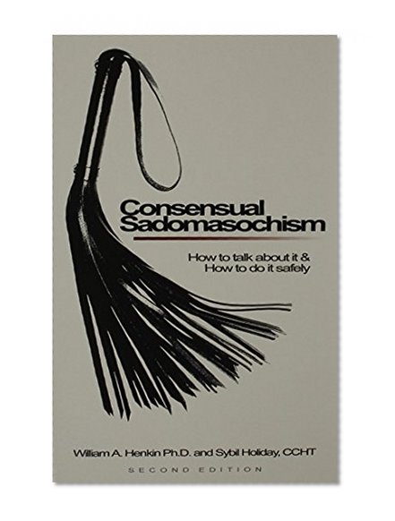 Book Cover CONSENSUAL SADOMASOCHISM