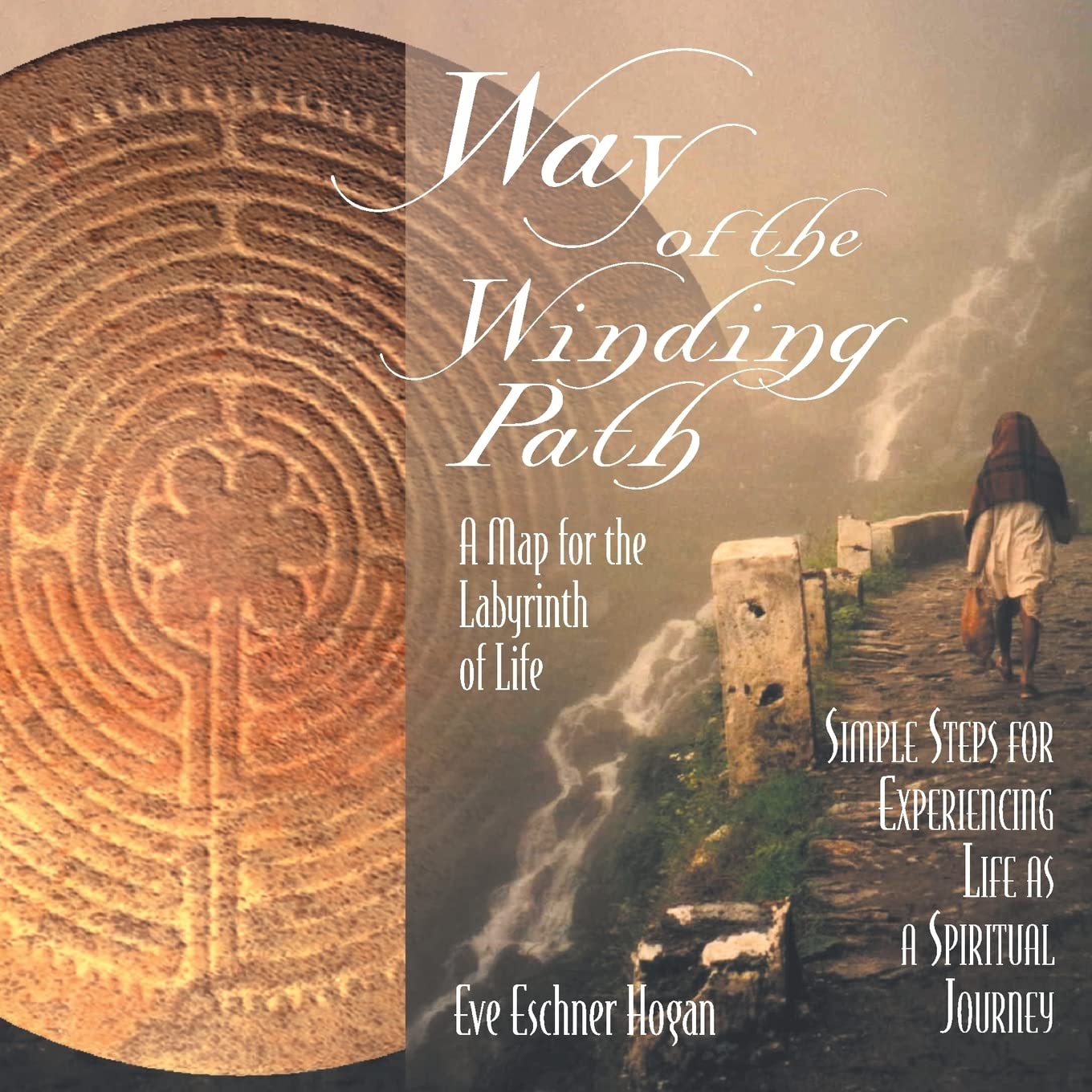 Book Cover Way of the Winding Path: A Map for the Labyrinth of Life