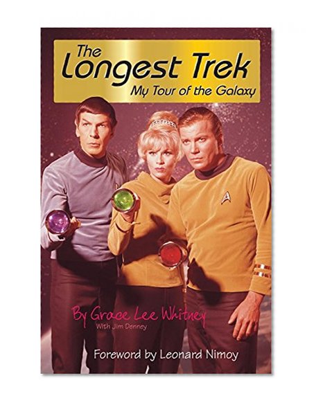 Book Cover The Longest Trek: My Tour of the Galaxy