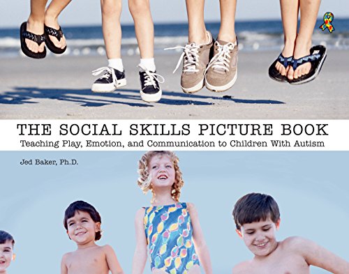Book Cover The Social Skills Picture Book Teaching play, emotion, and communication to children with autism