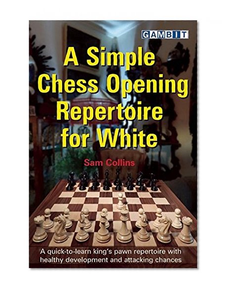 Book Cover A Simple Chess Opening Repertoire for White