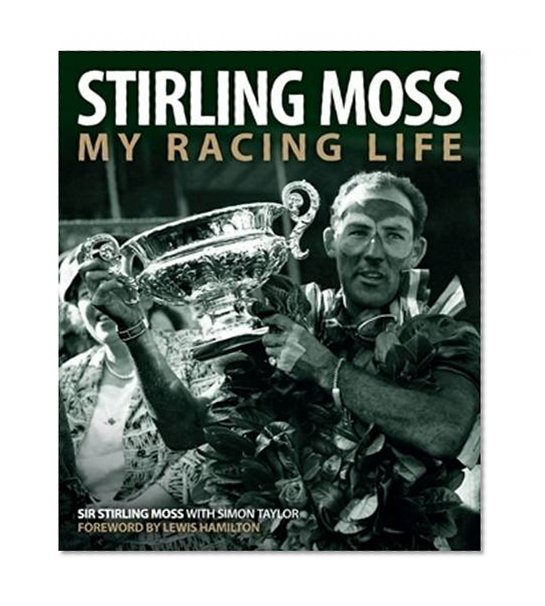 Book Cover Stirling Moss: My Racing Life