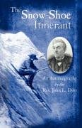 Book Cover The Snow-Shoe Itinerant - An Autobiography