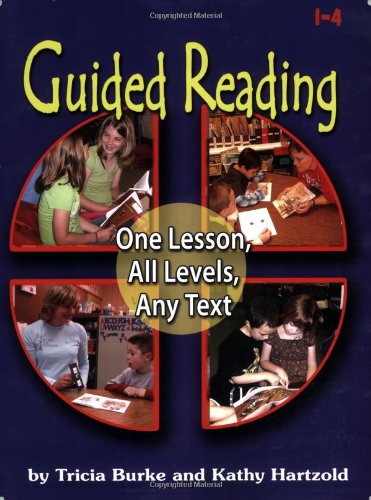 Book Cover Guided Reading: One Lesson, All Levels, Any Text