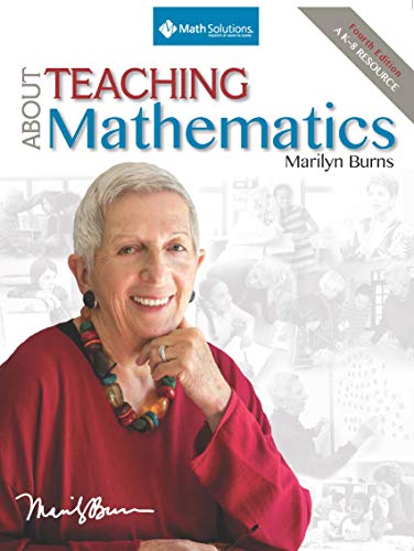Book Cover About Teaching Mathematics: A K-8 Resource (4th Edition)