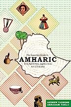 Book Cover The Essential Guide to Amharic: The National Language of Ethiopia