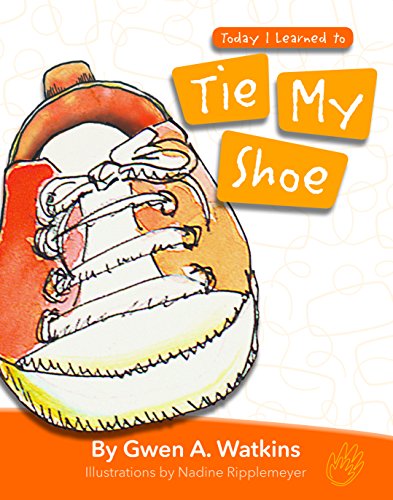 Book Cover Today I Learned to Tie My Shoe