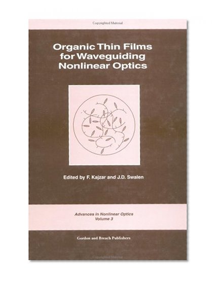 Book Cover Organic Thin Films for Waveguiding Nonlinear Optics (Advances in Nonlinear Optics)