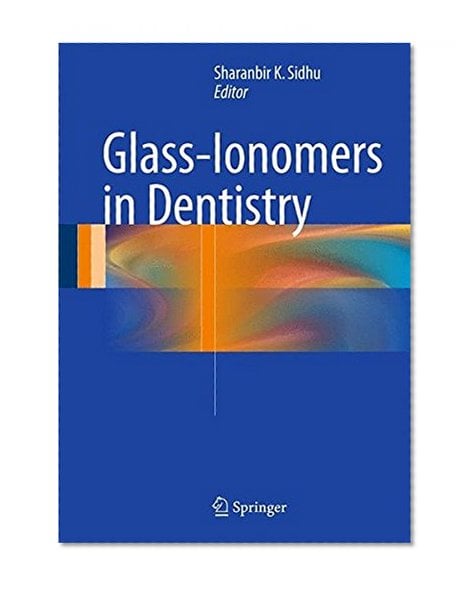 Book Cover Glass-Ionomers in Dentistry