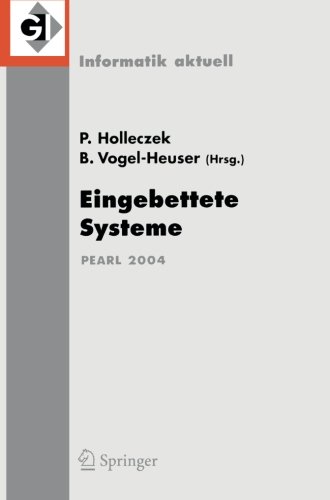 Book Cover Eingebettete Systeme: Fachtagung der GI-Fachgruppe REAL-TIME, Echtzeitsysteme und PEARL, Boppard, 25./26. November 2004 (Informatik aktuell) (German Edition)