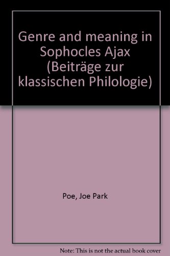 Book Cover Genre and meaning in Sophocles' Ajax (Beitrage zur klassischen Philologie)