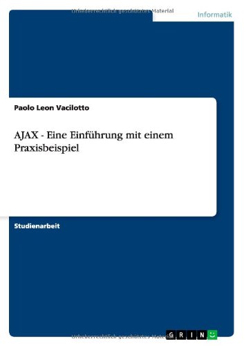 Book Cover AJAX - Eine EinfÃ¼hrung mit einem Praxisbeispiel (German Edition)