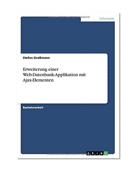 Book Cover Erweiterung einer Web-Datenbank-Applikation mit Ajax-Elementen (German Edition)