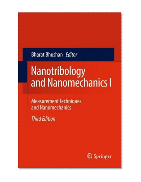 Book Cover Nanotribology and Nanomechanics I: Measurement Techniques and Nanomechanics
