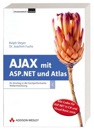 Book Cover Ajax mit ASP.NET und Atlas. Ihr Einstieg in die hochperformante Webentwicklung